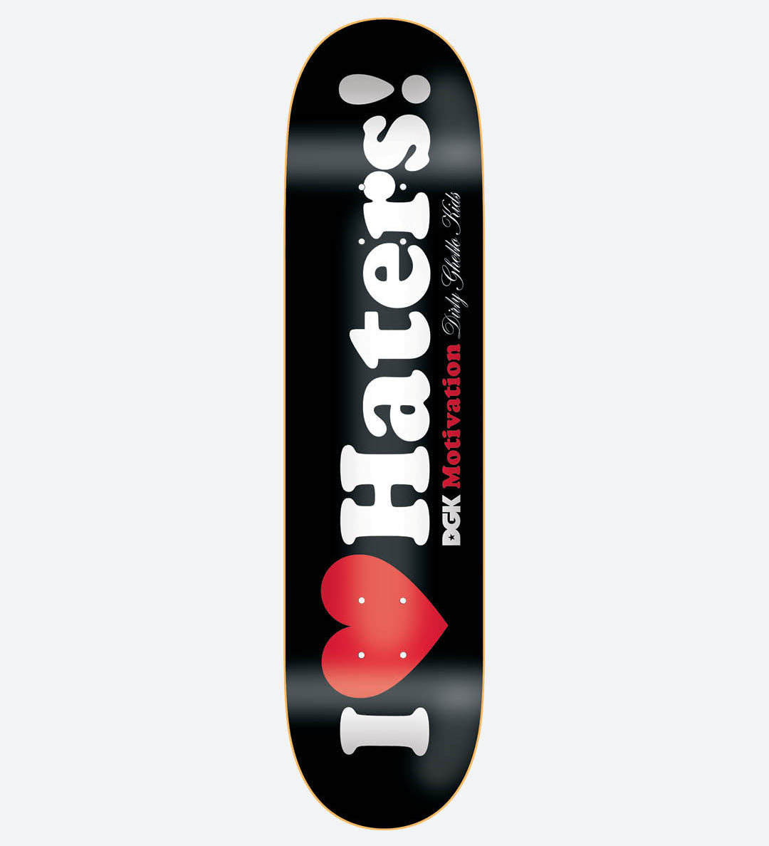 DGK Skateboards Haters Deck 8.38"